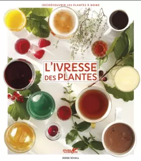 Couverture du produit · L'Ivresse des plantes
