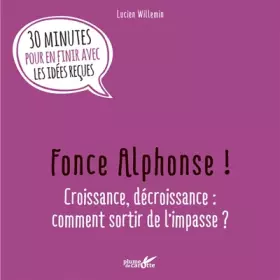 Couverture du produit · Fonce Alphonse !