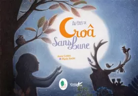 Couverture du produit · Au pays de Crôa sans Lune
