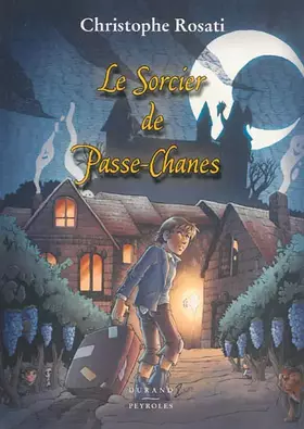 Couverture du produit · Le sorcier de Passe-Chanes