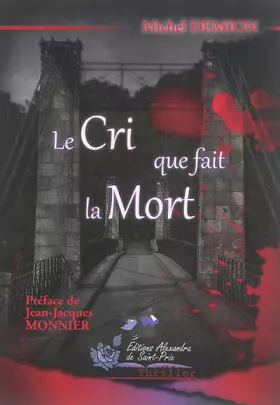 Couverture du produit · Le cri que fait la mort