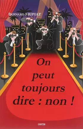Couverture du produit · On peut toujours dire : non !