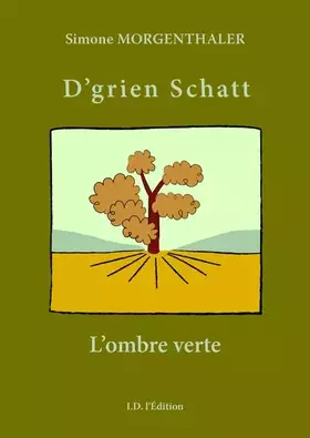 Couverture du produit · D'grien schatt: L'ombre verte