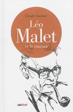 Couverture du produit · Léo Malet et le cinéma