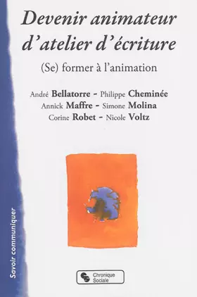 Couverture du produit · devenir animateur d'atelier d'ecriture (0)