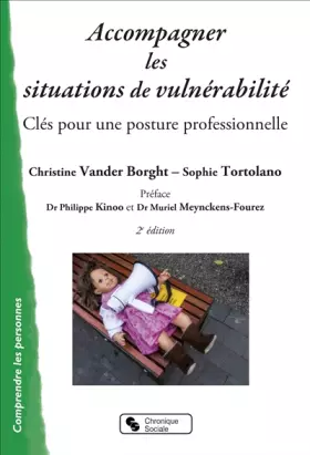 Couverture du produit · Accompagner les situations de vulnérabilité: Clés pour une posture professionnelle