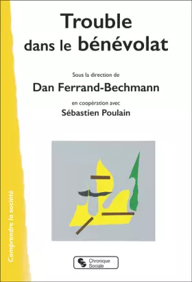 Couverture du produit · Trouble dans le bénévolat