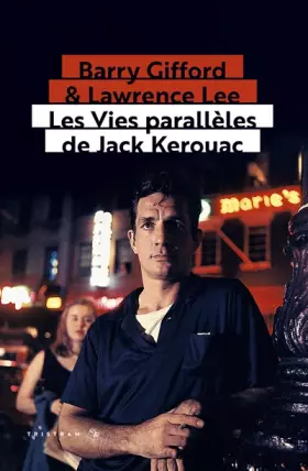 Couverture du produit · Les Vies parallèles de Jack Kerouac