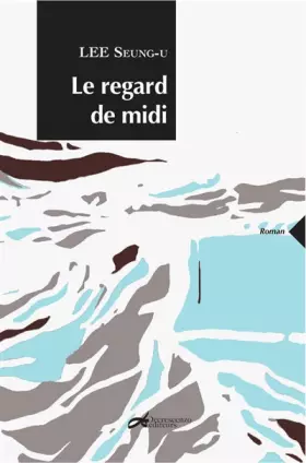 Couverture du produit · Le regard de Midi