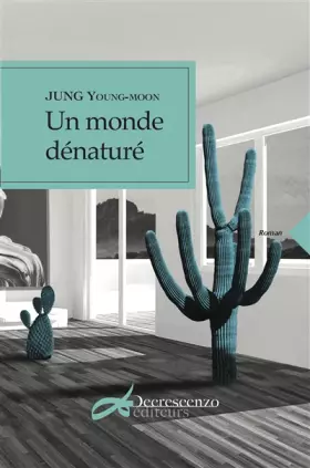 Couverture du produit · Un monde dénaturé