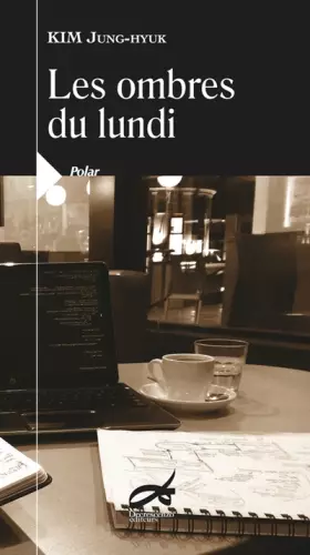 Couverture du produit · Les Ombres du lundi
