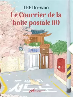 Couverture du produit · LE COURRIER DE LA BOÎTE POSTALE 110