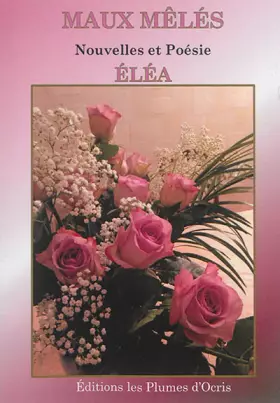 Couverture du produit · Maux mêlés