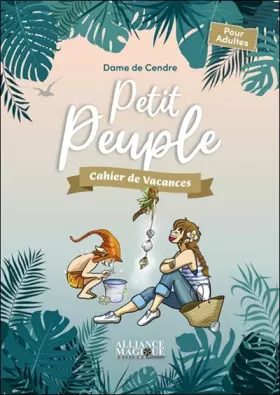 Couverture du produit · Petit Peuple - Cahier de vacances