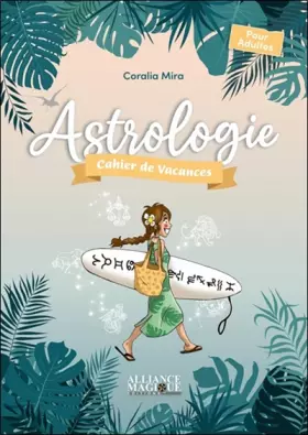 Couverture du produit · Astrologie - Cahier de vacances