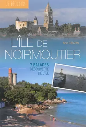 Couverture du produit · Je Découvre l'Ile de Noirmoutier
