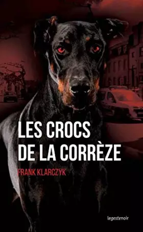 Couverture du produit · Les crocs de la Corrèze