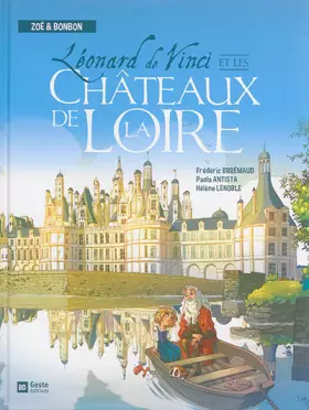 Couverture du produit · Léonard de Vinci et les Châteaux de la Loire