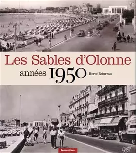 Couverture du produit · Les Sables d'Olonne Années 1950