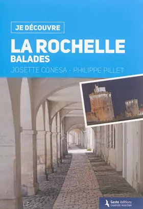Couverture du produit · Je Découvre la Rochelle (Dos Carre)