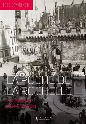 Couverture du produit · Poche de la Rochelle - Coll Tout Comprendre