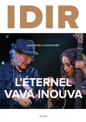 Couverture du produit · Idir, l'éternel Vava Inouva
