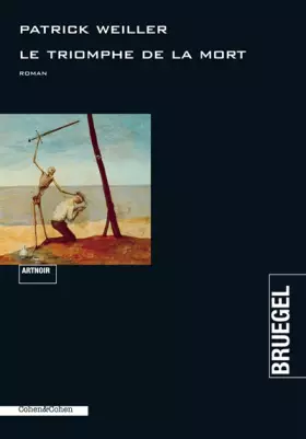 Couverture du produit · Le Triomphe de la mort