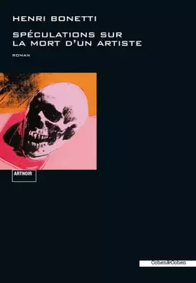 Couverture du produit · Speculations sur la mort d'un artiste