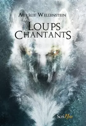 Couverture du produit · Les loups chantants