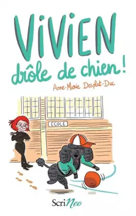 Couverture du produit · Vivien drôle de chien !