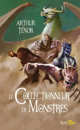 Couverture du produit · Le collectionneur de monstres