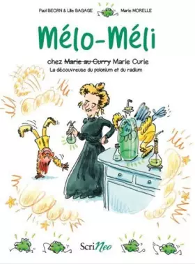Couverture du produit · Mélo-Méli chez Marie Curie