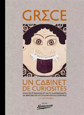 Couverture du produit · Grèce Un cabinet de curiosités