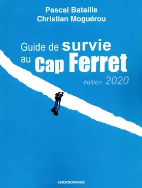 Couverture du produit · Guide de survie au Cap-Ferret