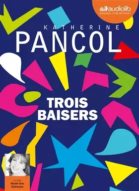 Couverture du produit · Trois baisers: Livre audio 2 CD MP3