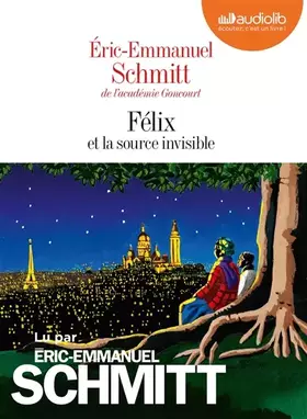 Couverture du produit · Félix et la source invisible: Livre audio 1 CD MP3