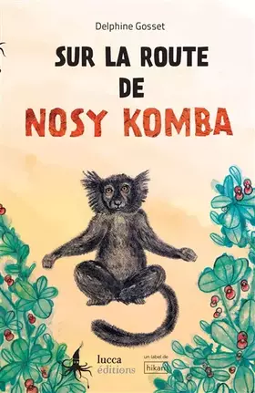 Couverture du produit · Sur la route de Nosy Komba