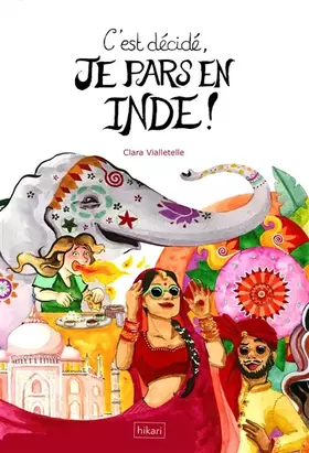 Couverture du produit · C'est décidé, je pars en Inde !