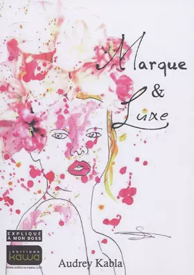 Couverture du produit · Marque & Luxe - expliqué à mon boss