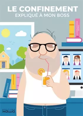Couverture du produit · Le confinement expliqué à mon boss