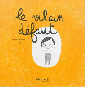 Couverture du produit · Le vilain défaut