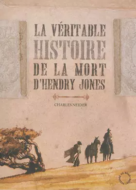 Couverture du produit · La Véritable Histoire de la mort d'Henry Jones