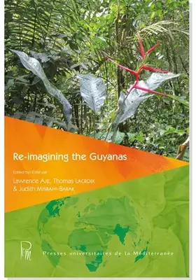 Couverture du produit · Re-Imagining the Guyanas