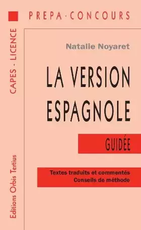 Couverture du produit · La version espagnole guidée