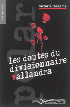 Couverture du produit · Les doutes du divisionnaire Vallandra