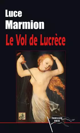 Couverture du produit · Le vol de lucrece