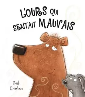 Couverture du produit · L'ours qui sentait mauvais