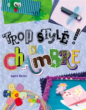 Couverture du produit · TROP STYLEE TA CHAMBRE