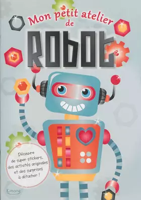 Couverture du produit · Mon petit atelier de robot