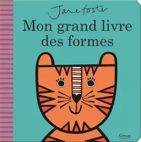 Couverture du produit · Mon grand livre des formes
